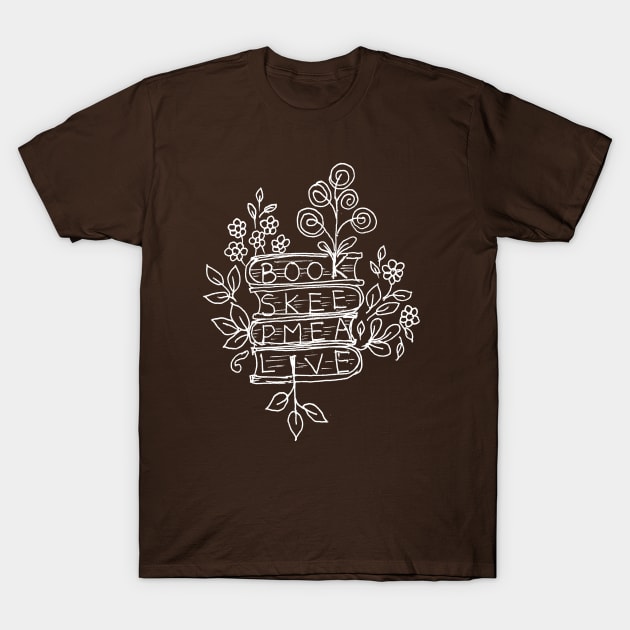 Books keep me alive hand drawn artwork T-Shirt by HAVE SOME FUN